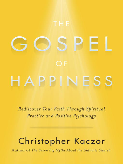 Cover image for The Gospel of Happiness